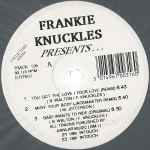 Frankie Knuckles Frankie Knuckles Presents...