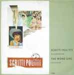 Scritti Politti with Ranking Ann The Word Girl (Flesh & Blood)