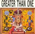 Greater Than One London