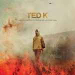 Blanck Mass Ted K (Original Motion Picture Score)