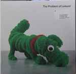 Various The Problem Of Leisure: A Celebration Of Andy Gill & Gang Of Four