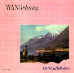 Wang Chung Dance Hall Days