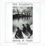 The Bluebells Young At Heart (Extended Version)
