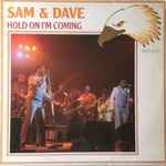 Sam & Dave Hold On I'm Coming