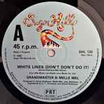 Grandmaster Flash & Melle Mel White Lines (Don't Don't Do It)