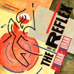 Duran Duran The Reflex (Dance Mix)