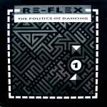 Re-Flex The Politics Of Dancing