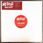 No Doubt Hella Good (Roger Sanchez Remixes)