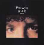 Pete Wylie Sinful! (Tribal Mix)