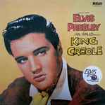 Elvis Presley King Creole