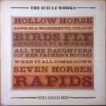 The Icicle Works Seven Singles Deep
