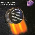 Bert Switzer 1977-2002