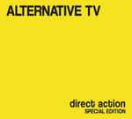 Alternative TV Direct Action (Special Edition)
