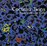 Cocteau Twins Four-Calendar Café