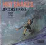 Hot Snakes Jericho Sirens