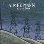 Aimee Mann Lost In Space
