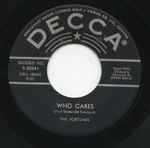 The Fortunes Who Cares / Tarnished Angel