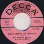 Bill Monroe & His Blue Grass Boys Jimmy Brown The Newsboy / Cindy