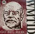 W.M.T.I.D. Go Big Red