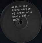 Mock & Toof Lycra Virgin