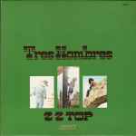 ZZ Top Tres Hombres