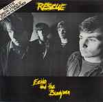 Echo & The Bunnymen Rescue