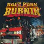 Daft Punk Burnin'