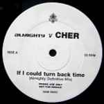 Cher v Almighty If I Could Turn Back Time
