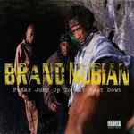 Brand Nubian Punks Jump Up To Get Beat Down