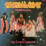 Parliament Funkentelechy Vs. The Placebo Syndrome