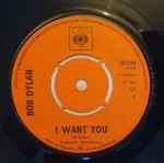 Bob Dylan I Want You