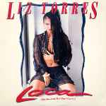 Liz Torres Loca (You Can Look, But Don't Touch)