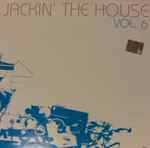 Various Jackin' The House Vol 6