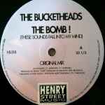 The Bucketheads The Bomb! (These Sounds Fall Into My Mind)