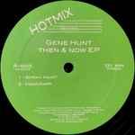 Gene Hunt Then & Now EP