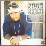 Shade Sheist Where I Wanna Be