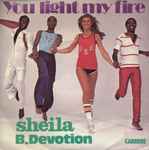 Sheila & B. Devotion You Light My Fire