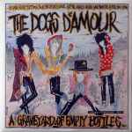 The Dogs D'Amour A Graveyard Of Empty Bottles (Vol. 1)