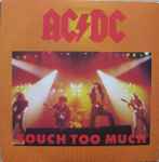 AC/DC Touch Too Much