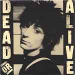 Johnny Thunders Dead Or Alive