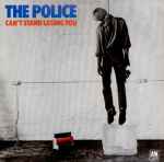 The Police Can't Stand Losing You
