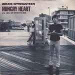 Bruce Springsteen Hungry Heart