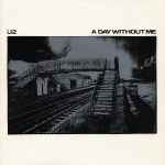 U2 A Day Without Me