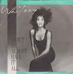 Whitney Houston Didn't We Almost Have It All