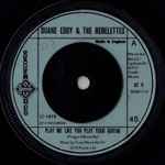 Duane Eddy & The Rebelettes Play Me Like You Play Your Guitar / Blue Montana Sky