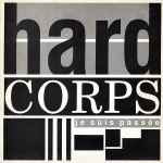 Hard Corps Je Suis Passée
