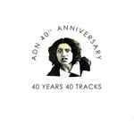 Various ADN 40th Anniversary - 40 Years 40 Tracks