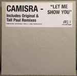 Camisra Let Me Show You