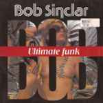 Bob Sinclar Ultimate Funk