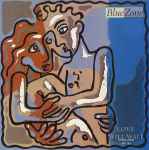 Blue Zone Love Will Wait (Extended Version)